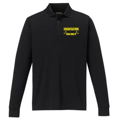 Congratulations You Did It Groovy Promotion Win Graduation Performance Long Sleeve Polo