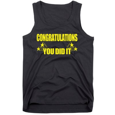 Congratulations You Did It Groovy Promotion Win Graduation Tank Top