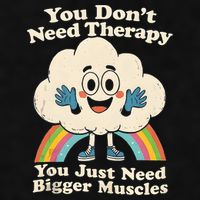 Cloud You Don't Need Therapy You Just Need Bigger Muscles  Ladies PosiCharge Tri-Blend Wicking Tank