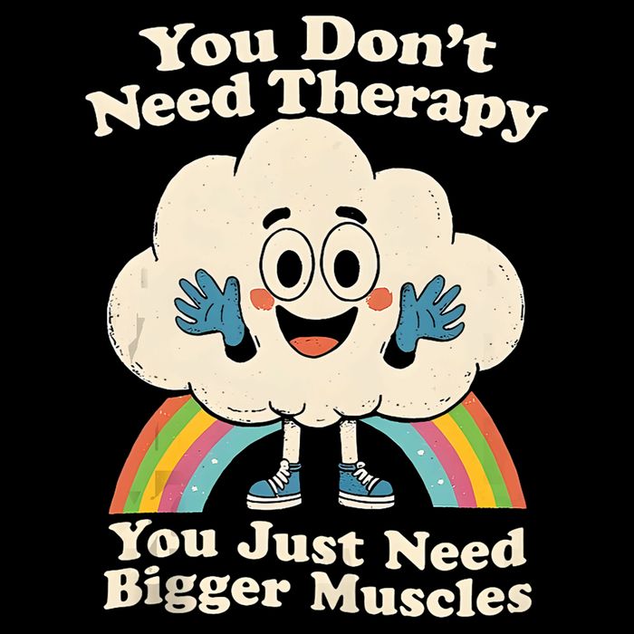 Cloud You Don't Need Therapy You Just Need Bigger Muscles  Sustainable Bucket Hat