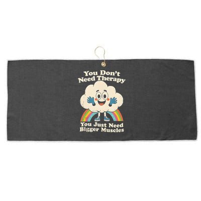 Cloud You Don't Need Therapy You Just Need Bigger Muscles  Large Microfiber Waffle Golf Towel