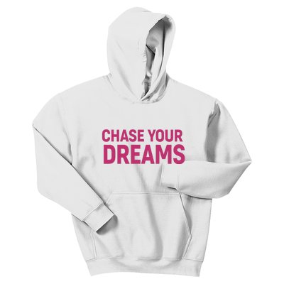 Chase Your Dreams Kids Hoodie