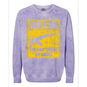 Caution You DonT Want No Smoke Mini Draco Ak47 Rifle Gun Colorblast Crewneck Sweatshirt