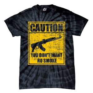 Caution You DonT Want No Smoke Mini Draco Ak47 Rifle Gun Tie-Dye T-Shirt