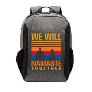 Couple Yoga Design We Will Namaste Together Gift Great Gift Vector Backpack