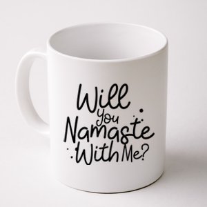 Couple Yoga Design Will You Namaste With Me Gift Cool Gift Coffee Mug