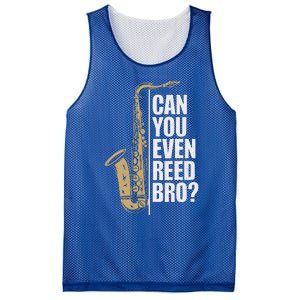 Can You Even Reed Bro Saxophone Sax Player And Saxophonist Mesh Reversible Basketball Jersey Tank