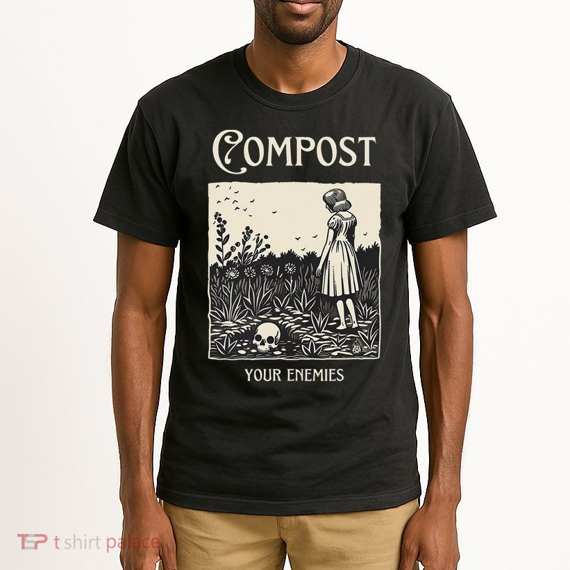 Compost Your Enemies Tall T-Shirt