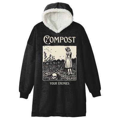 Compost Your Enemies Hooded Wearable Blanket