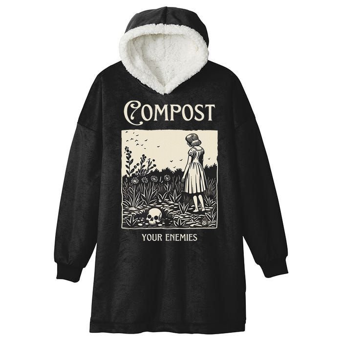 Compost Your Enemies Hooded Wearable Blanket
