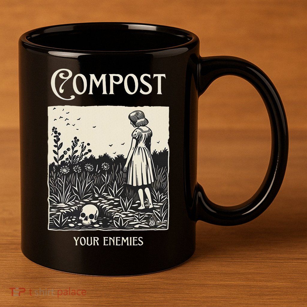 Compost Your Enemies 11oz C Handle Ceramic Mug