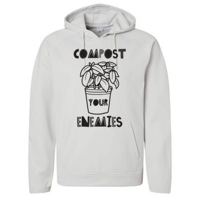 Compost Your Enemies Performance Fleece Hoodie