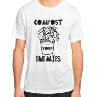 Compost Your Enemies Adult ChromaSoft Performance T-Shirt