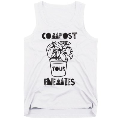 Compost Your Enemies Tank Top