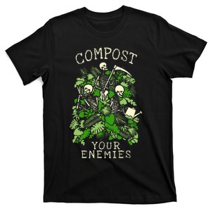 Compost Your Enemies Funny Gardening Goth Skeleton Gardener T-Shirt