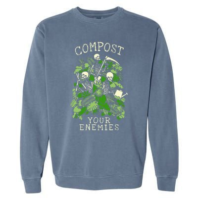 Compost Your Enemies Funny Gardening Goth Skeleton Gardener Garment-Dyed Sweatshirt