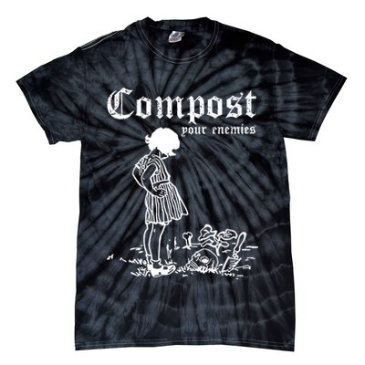 Compost Your Enemies Tie-Dye T-Shirt