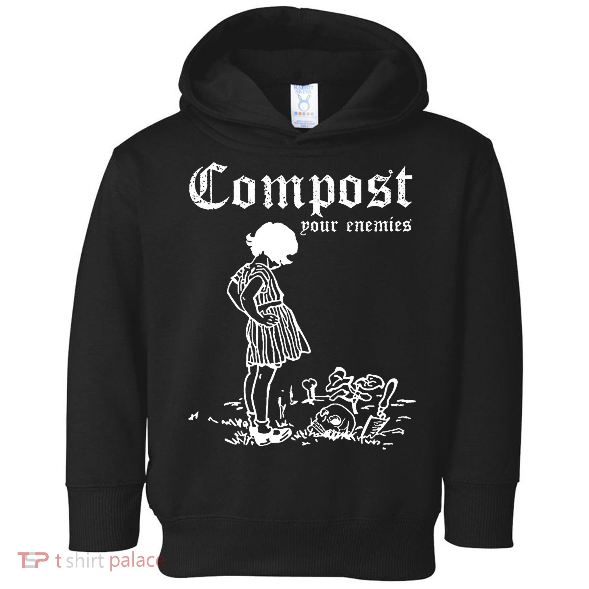 Compost Your Enemies Toddler Hoodie
