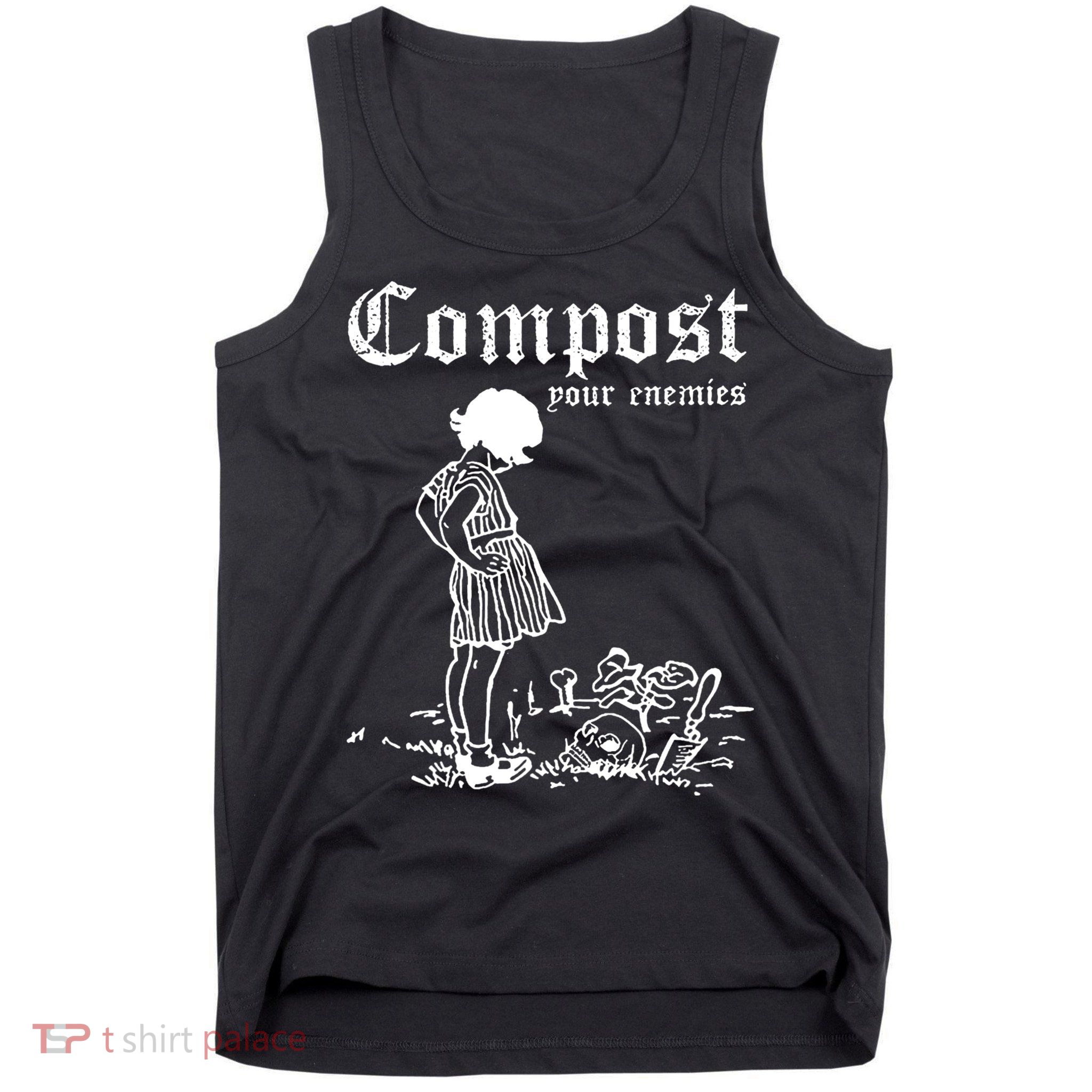 Compost Your Enemies Tank Top