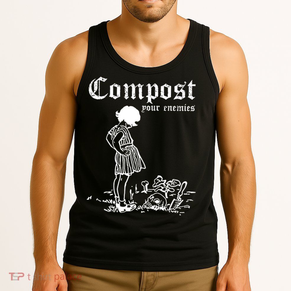 Compost Your Enemies Tank Top