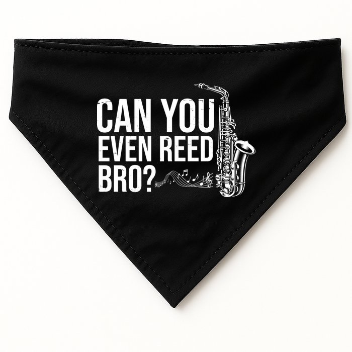 Can You Even Reed Bro Funny Saxophone USA-Made Doggie Bandana