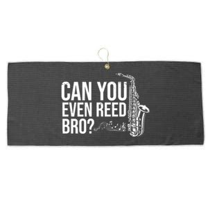 Can You Even Reed Bro Funny Saxophone Large Microfiber Waffle Golf Towel