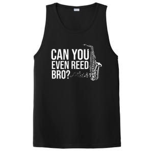 Can You Even Reed Bro Funny Saxophone PosiCharge Competitor Tank