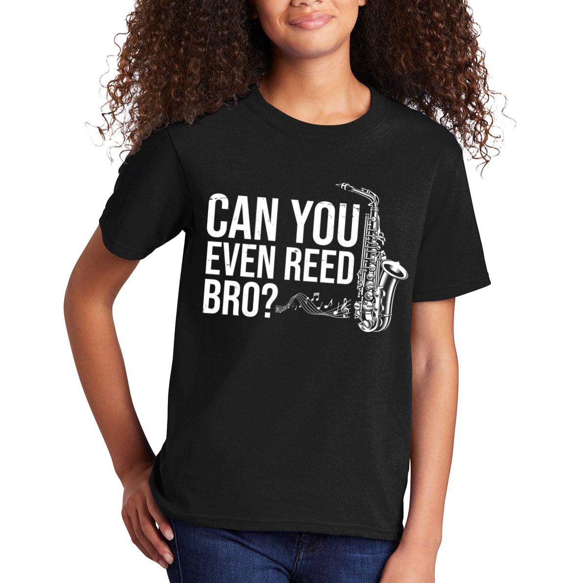 Can You Even Reed Bro Funny Saxophone Kids T-Shirt