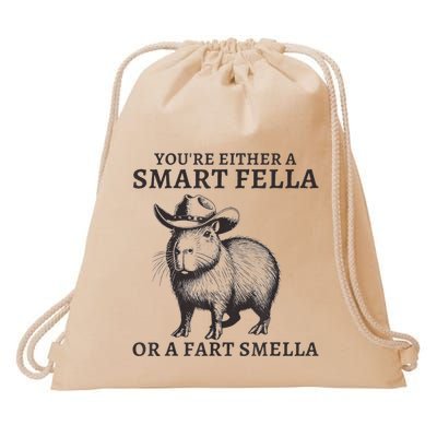 Capybara YouRe Either A Smart Fella Or A Fart Smella Drawstring Bag