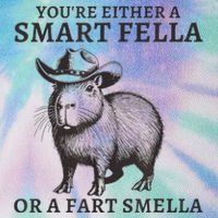 Capybara YouRe Either A Smart Fella Or A Fart Smella Legacy Tie Dye Trucker Hat
