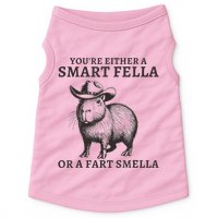 Capybara YouRe Either A Smart Fella Or A Fart Smella Doggie Tank