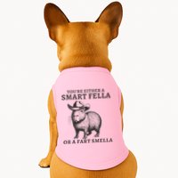 Capybara YouRe Either A Smart Fella Or A Fart Smella Doggie Tank