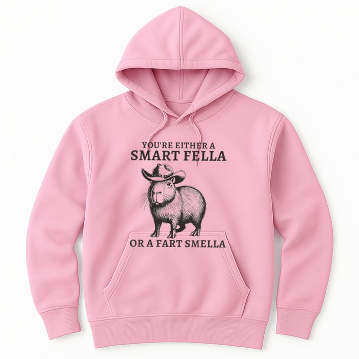 Capybara YouRe Either A Smart Fella Or A Fart Smella Hoodie