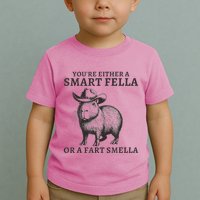 Capybara YouRe Either A Smart Fella Or A Fart Smella Toddler T-Shirt