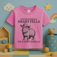 Capybara YouRe Either A Smart Fella Or A Fart Smella Toddler T-Shirt