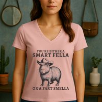 Capybara YouRe Either A Smart Fella Or A Fart Smella Women's V-Neck T-Shirt