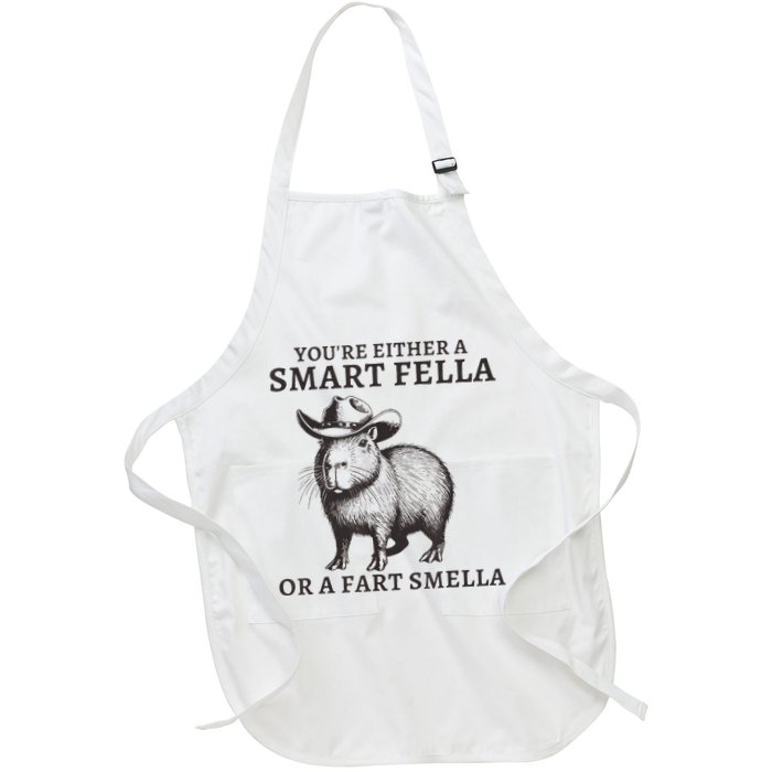 Capybara YouRe Either A Smart Fella Or A Fart Smella Full-Length Apron With Pockets