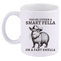 Capybara YouRe Either A Smart Fella Or A Fart Smella 11oz C Handle Ceramic Mug