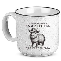 Capybara YouRe Either A Smart Fella Or A Fart Smella 15oz Campfire Ceramic Mug