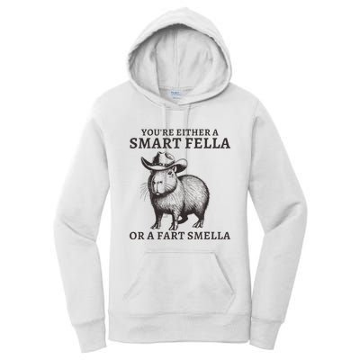 Capybara YouRe Either A Smart Fella Or A Fart Smella Women's Pullover Hoodie