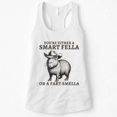 Capybara YouRe Either A Smart Fella Or A Fart Smella Womens Tank Top