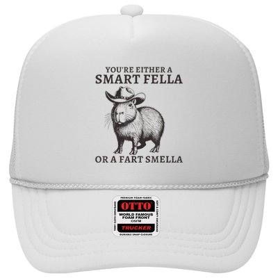 Capybara YouRe Either A Smart Fella Or A Fart Smella Trucker Hat