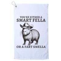 Capybara YouRe Either A Smart Fella Or A Fart Smella Golf Towel