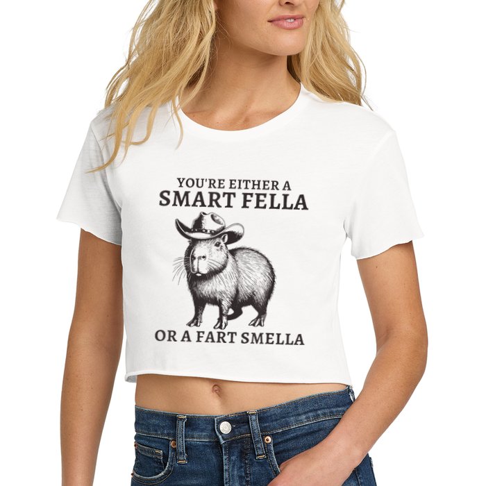 Capybara YouRe Either A Smart Fella Or A Fart Smella Crop Top