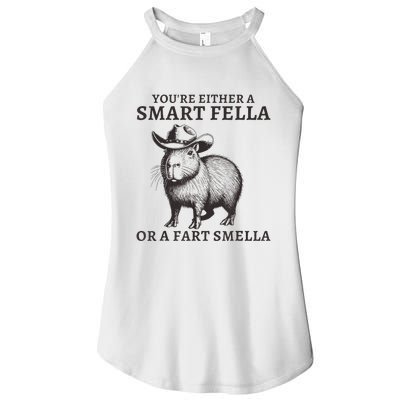 Capybara YouRe Either A Smart Fella Or A Fart Smella Women's Perfect Tri Rocker Tank