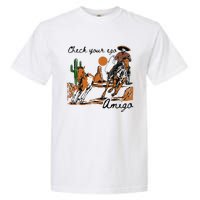 Check Your Ego Amigo Western Vintage Western Cowboy Garment-Dyed Heavyweight T-Shirt