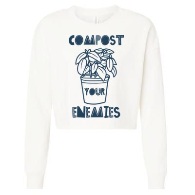Compost Your Enemies Cropped Pullover Crew
