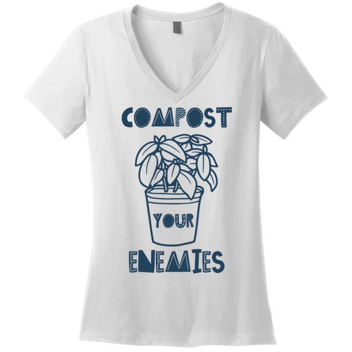 Compost Your Enemies Women's V-Neck T-Shirt