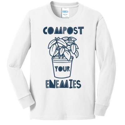 Compost Your Enemies Kids Long Sleeve Shirt