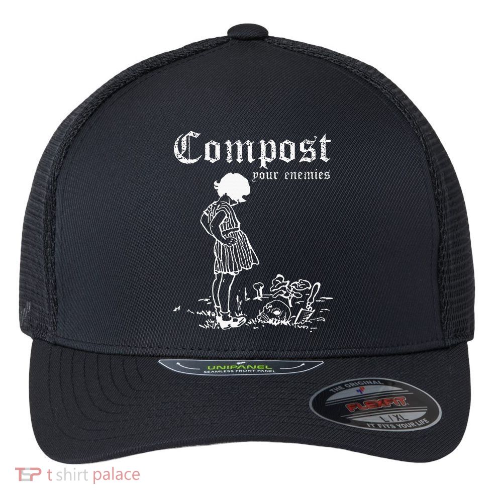 Compost Your Enemies Flexfit Unipanel Trucker Cap